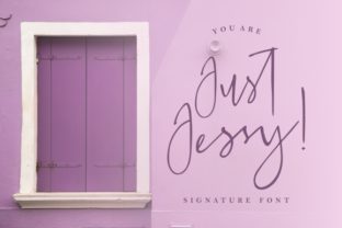 Just Jessy Font: A Designer’s Take