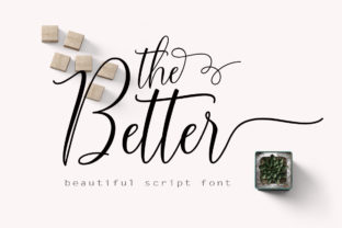 The Better: A Script Font That Elevates Campaign Design